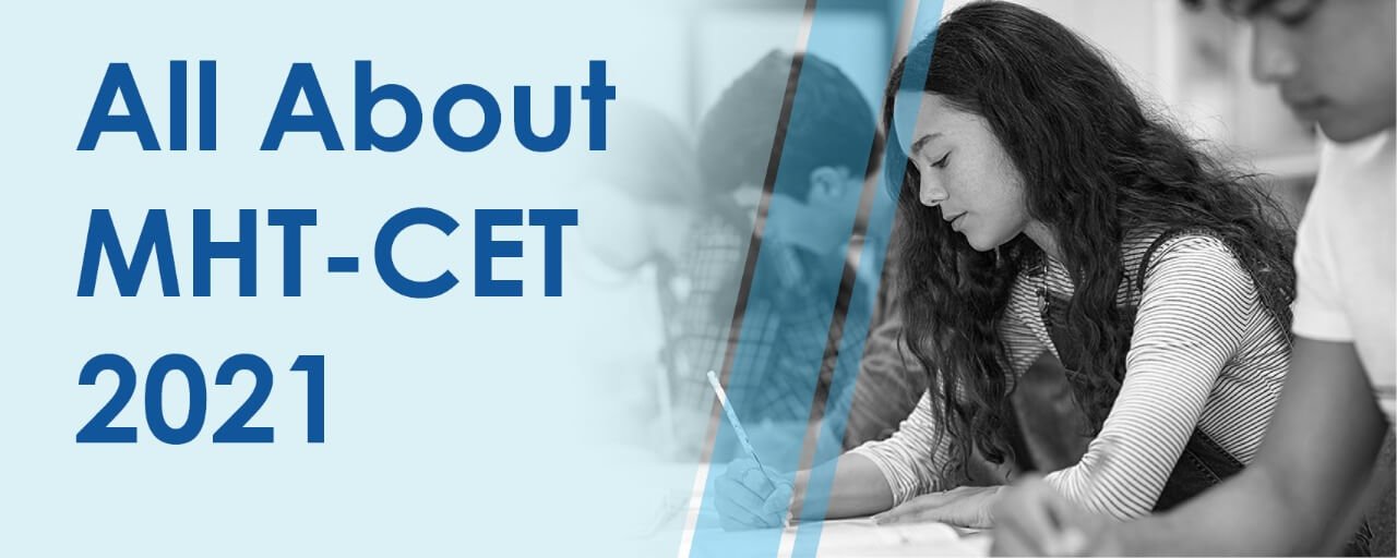 All About MHT-CET 2021